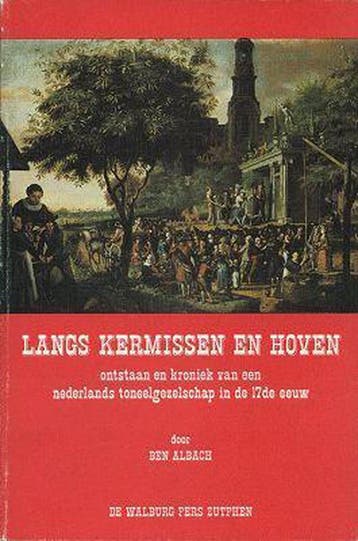 Langs kermissen en hoven - Albach 9789060111031, Verzenden, Gelezen, Albach