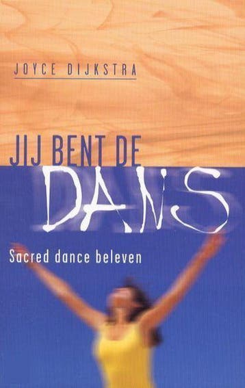 Jij bent de dans ! - J. Dijkstra 9789020282801, Verzenden, Zo goed als nieuw, J. Dijkstra
