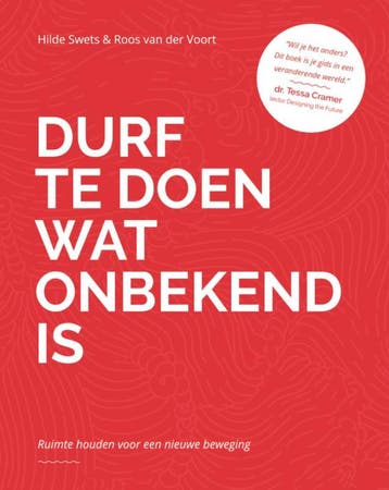 Durf Te Doen Wat Onbekend Is | Hilde Swets; Roos Voort, Boeken, Ophalen of Verzenden, Nieuw, Hilde Swets; Roos Voort