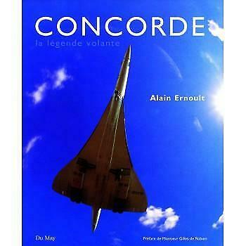 Concorde, la légende volante, Boeken, Verzenden, Nieuw, Alain Ernoult, Vliegtuig