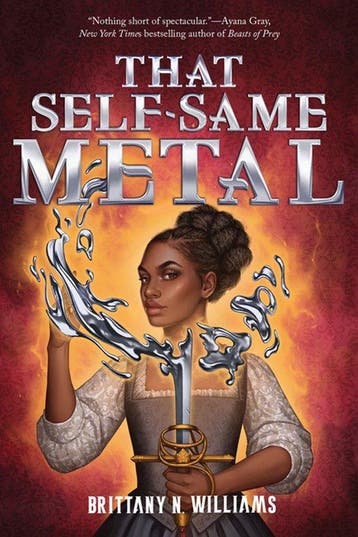 The Forge & Fracture Saga- That Self-Same Metal (the Forge &, Verzenden, Zo goed als nieuw, Brittany N Williams