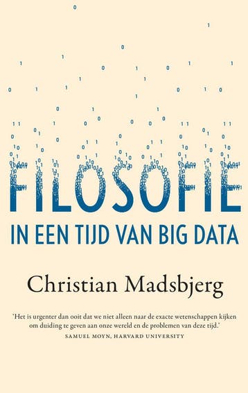 Filosofie in een tijd van big data - Christian Madsbjerg, Boeken, Verzenden, Zo goed als nieuw, Christian Madsbjerg