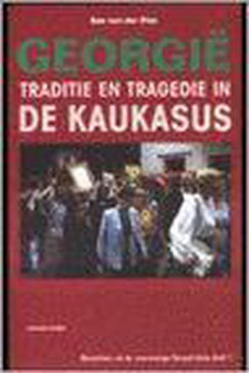 Georgie / Berichten uit de voormalige Sovjet-Unie / 1, Boeken, Verzenden, Gelezen, B. van der Plas