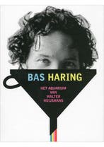 Het aquarium van Walter Huijsmans Bas Haring, Verzenden, Gelezen