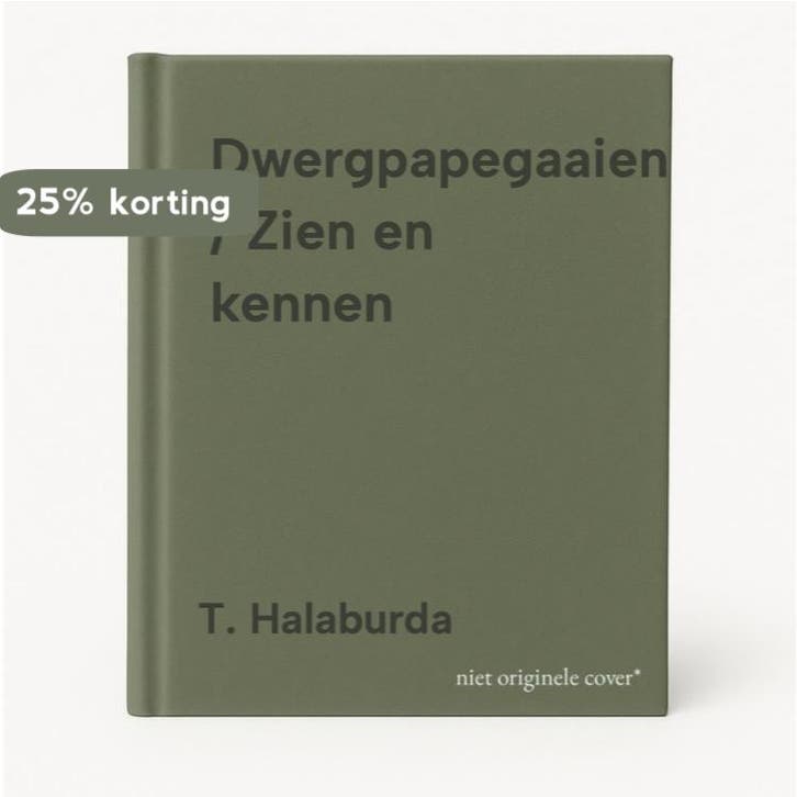 Dwergpapegaaien / Zien en kennen 9789072718808 T. Halaburda, Boeken, Hobby en Vrije tijd, Gelezen, Verzenden