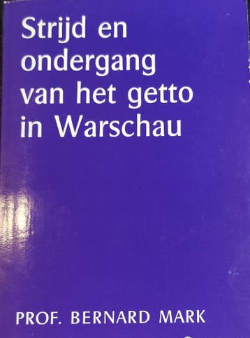 Stryd en ondergang v.h. getto in warschau 9789020515299, Boeken, Verzenden, Gelezen, Bernard Mark
