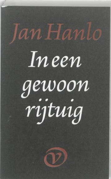 In Een Gewoon Rijtuig | Jan Hanlo | Nieuw, Boeken, Ophalen of Verzenden, Nieuw, Jan Hanlo