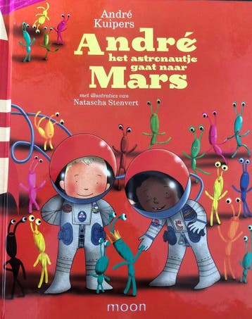 André het Astronautje gaat naar Mars - André Kuipers, Verzenden, Gelezen, André Kuipers