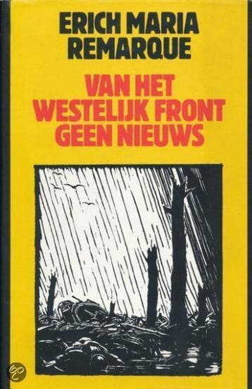 Van het westelijk front geen nieuws - Remarque 9789061318859, Boeken, Verzenden, Gelezen, Remarque