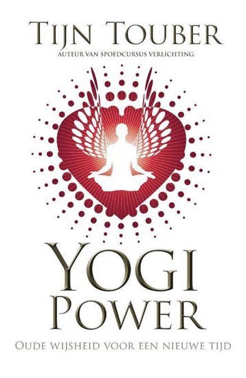 Yogi power - Tijn Touber 9789400504127, Verzenden, Gelezen, Tijn Touber