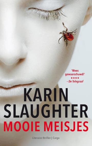 Mooie meisjes - Karin Slaughter 9789023494218, Verzenden, Zo goed als nieuw, Karin Slaughter