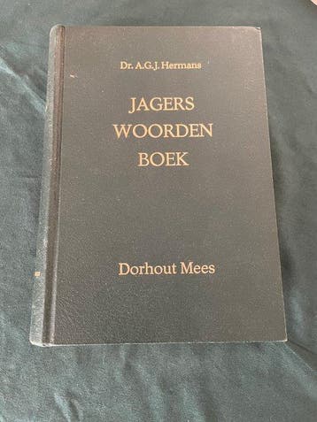 Dr. A. G. J. Hermans - Jagers Woordenboek - 1997