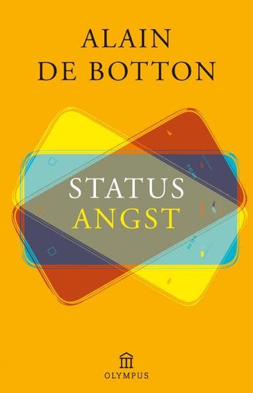 Statusangst / Olympus Pockets / 1 - Alain de Botton, Boeken, Verzenden, Zo goed als nieuw, Alain de Botton