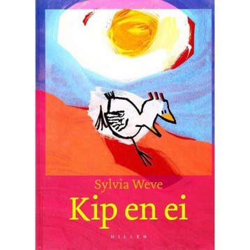 Kip en ei - Sylvia Weve 9789076766881, Boeken, Verzenden, Gelezen, Sylvia Weve