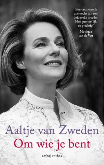 Om wie je bent | 9789026338403 | Aaltje van Zweden ; Wil, Zo goed als nieuw, Aaltje van Zweden ; Wil Koning