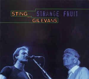 cd - Sting and Gil Evans - Strange Fruit, Cd's en Dvd's, Verzenden, Zo goed als nieuw