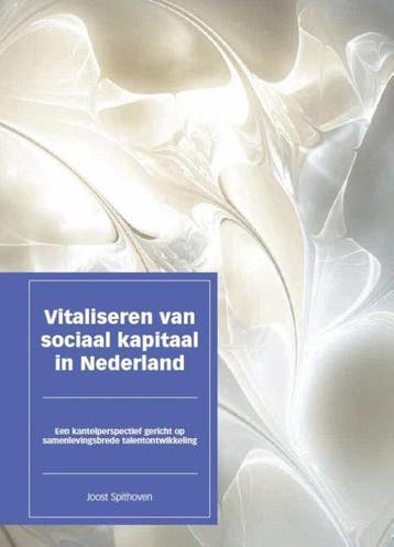 Vitaliseren van sociaal kapitaal in Nederland - Spithoven, Verzenden, Gelezen