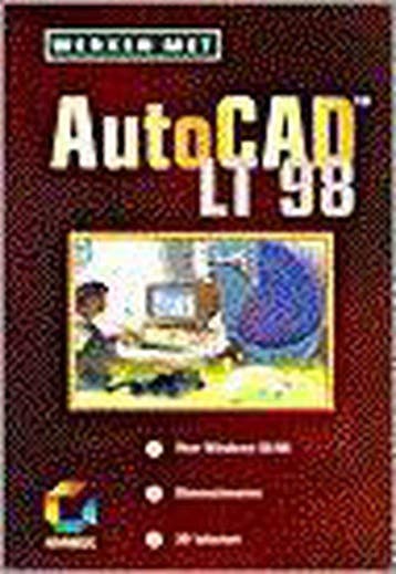 Werken Met Autocad Lt 98 - Geldermans, Verzenden, Gelezen
