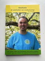Meditatie de spierballen van mediumschap 9789090320595, Verzenden, Zo goed als nieuw