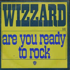vinyl single 7 inch - Wizzard - Are You Ready To Rock, Verzenden, Zo goed als nieuw, 7 inch, Rock en Metal