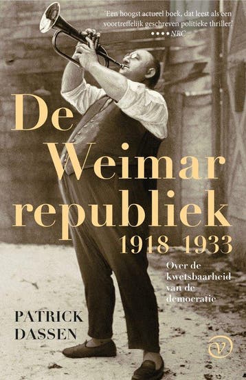 9789028232167 De Weimarrepubliek 1918-1933, Verzenden, Nieuw, Patrick Dassen