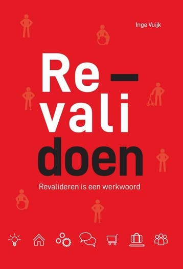 Revalidoen - Inge Vuijk 9789082215373, Verzenden, Zo goed als nieuw, Inge Vuijk