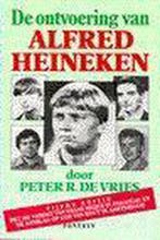 De ontvoering van Alfred Heineken 9789026109911, Boeken, Verzenden, Gelezen, P.R. de Vries