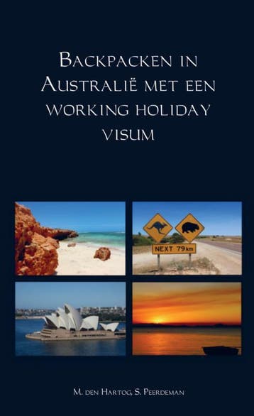 Backpacken In Australië Met Een Working Holiday Visum, Ophalen of Verzenden, Nieuw, M. Hartog; S. Peerdeman