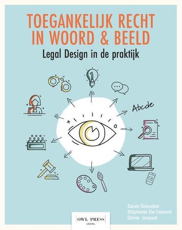 Toegankelijk Recht In Woord En Beeld | Nieuw, Ophalen of Verzenden, Nieuw, Sarah Debecker; Stéphanie Coensel; Gloria Jacquet