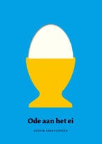 Ode aan het ei 9789046827932 Guus Luijters, Verzenden, Zo goed als nieuw, Guus Luijters
