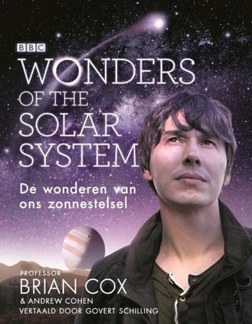 De magie van ons zonnestelsel - Brain Cox 9789059564046, Verzenden, Zo goed als nieuw, Brain Cox