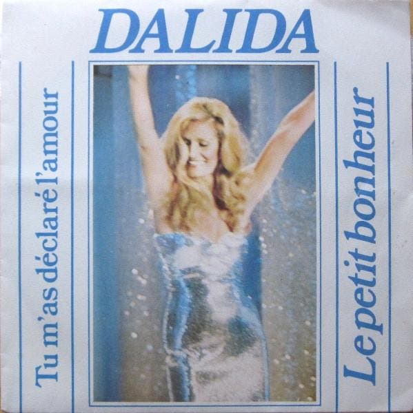 Dalida - Tu MAs Déclaré LAmour / Le Petit Bonheur, Cd's en Dvd's, Vinyl | Pop, Gebruikt, Ophalen of Verzenden
