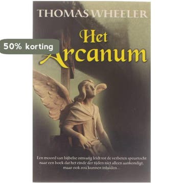 Het Arcanum - Thomas Wheeler - Thomas Wheeler 9789085191711, Boeken, Verzenden, Gelezen, Thomas Wheeler