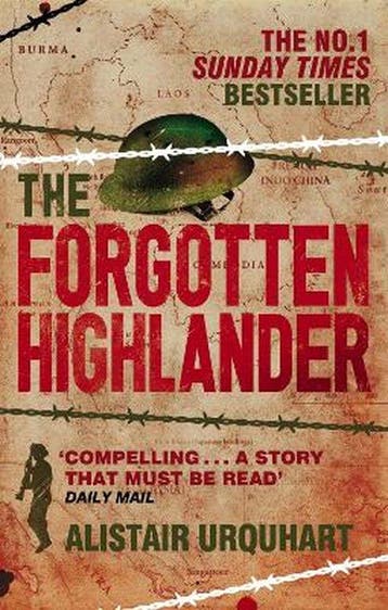 The Forgotten Highlander - Alistair Urquhart 9780349122571, Verzenden, Gelezen, Alistair Urquhart