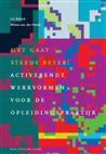 Het gaat steeds beter! Activerende werkvormen, 9789031347339, Boeken, Verzenden, Zo goed als nieuw, HBO