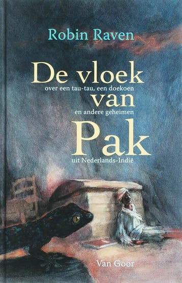 De vloek van Pak - Robin Raven 9789000037223, Verzenden, Gelezen, Robin Raven