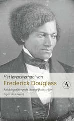 Het levensverhaal van Frederick Douglass 9789025309312, Verzenden, Zo goed als nieuw, Frederick Douglass