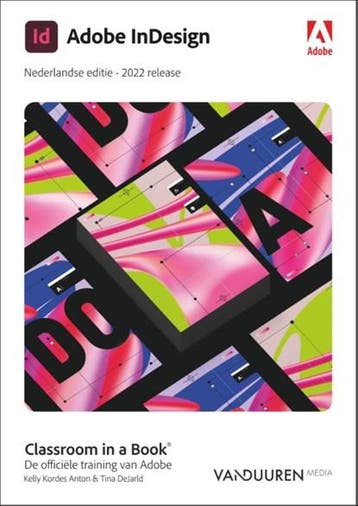 Classroom in a book: Indesign 2022, Nederlandse editie |, Ophalen of Verzenden, Zo goed als nieuw, Kelly Kordes ; Tina DeJarld