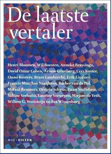 De laatste vertaler / Filter – Tijdschrift over vertalen, Boeken, Verzenden, Zo goed als nieuw, Arnon Grunberg