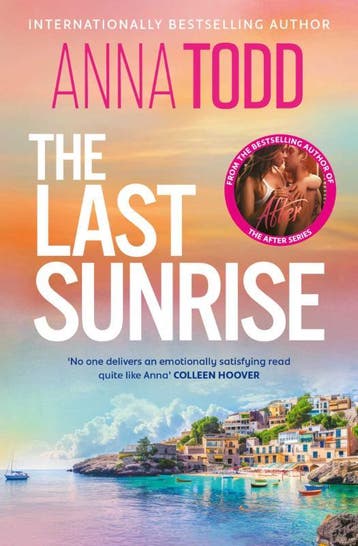 The Last Sunrise | Anna Todd | Nieuw, Ophalen of Verzenden, Nieuw, Anna Todd