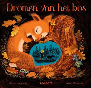 Dromen van het bos - Karen Jameson 9789492986535, Boeken, Verzenden, Zo goed als nieuw, Karen Jameson