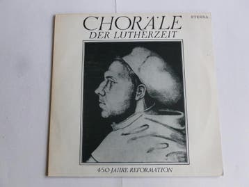 Chorale der Lutherzeit - 450 jahre reformation (LP), Ophalen of Verzenden, Zo goed als nieuw