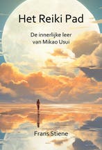 9789463310529 Het Reiki Pad Franse Stiene, Verzenden, Nieuw, Franse Stiene