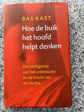 Hoe de buik het hoofd helpt denken, Boeken, Gelezen, Verzenden, Bas Kast, Persoonlijkheidsleer