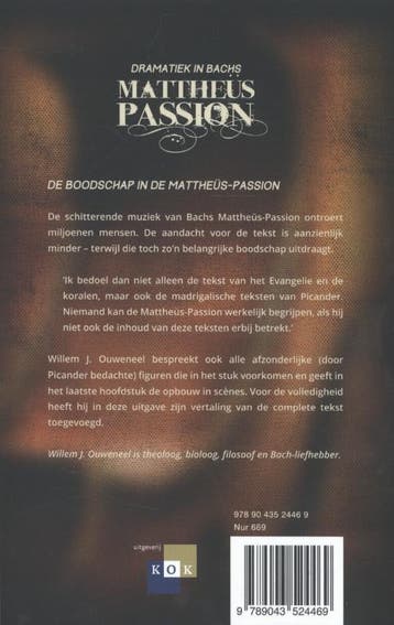 Dramatiek in Bachs Matheüs-Passion 9789043524469, Verzenden, Zo goed als nieuw, Willem J. Ouweneel