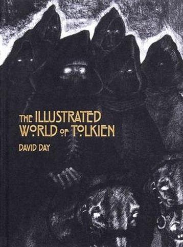 The Illustrated World of Tolkien - David Day 9781645171317, Boeken, Verzenden, Zo goed als nieuw, David Day