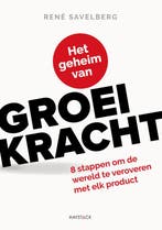 Het geheim van groeikracht 9789461265333 René Savelberg, Boeken, Verzenden, Zo goed als nieuw, René Savelberg