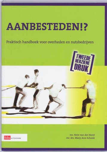 Aanbesteden  druk 1 9789012580694, Boeken, Verzenden, Zo goed als nieuw