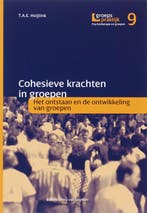 Cohesieve krachten in groepen / Groepspraktijk / 9, Verzenden, Gelezen, T.A.E. Hoijtink