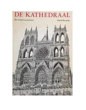Kathedraal het verhaal van de bouw 9789021601762 Macaulay, Boeken, Verzenden, Gelezen, Macaulay